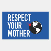 Respecteer je moeder rechthoekige sticker (Voorkant)