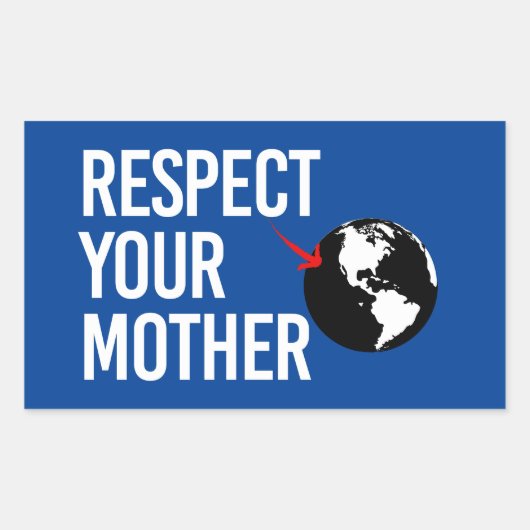 Respecteer je moeder rechthoekige sticker (Voorkant)