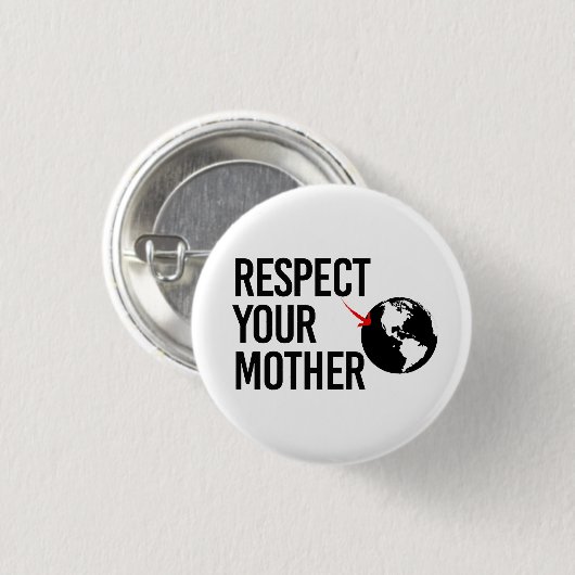 Respecteer je moeder ronde button 3,2 cm (Voorkant /achterkant)