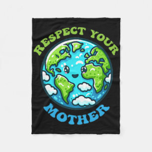 Respecteer je moeder voor de klimaatverandering op fleece deken