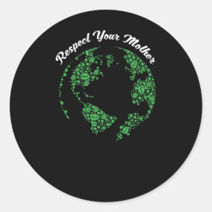 Respecteer je moeder Wereldbol Moeder Aarde Ronde Sticker