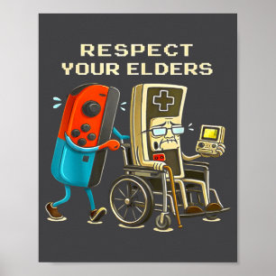 Respecteer je Ouderen Retro Gamen Grappige Gamer C Poster