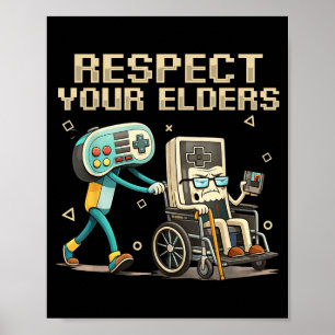 Respecteer je Ouderen Retro Gamen Grappige Gamer C Poster