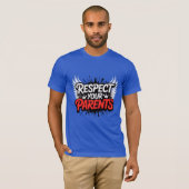 Respecteer je ouders — Inspirerende T-shirt voor m (Voorkant volledig)