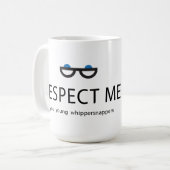 Respecteer me jullie jonge snippers koffiemok (Voorkant links)