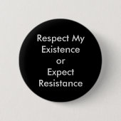 Respecteer mijn Button van het Aanwezigheid (Voorkant)
