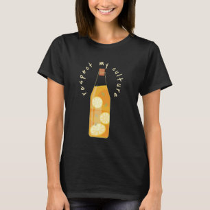 Respecteer mijn cultuur I Kombucha Tea Drink Healt T-shirt