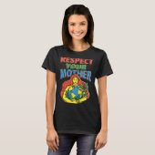 Respecteer moederplaneet aarde grappige omgeving t-shirt (Voorkant volledig)