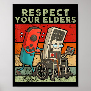 Respecteer ouderen retro gamen grappige gamer cont poster
