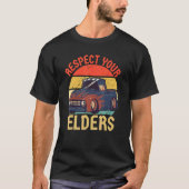 Respecteer uw klassieke ophaalwagen Retro H T-shirt (Voorkant)