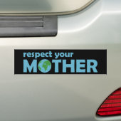 Respecteer uw moederwater bumpersticker (Op auto)