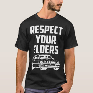Respecteer uw oudere BMW E30 M3 T-shirt