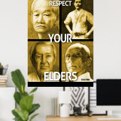 Respecteer uw ouderen (groot poster) poster (Thuiskantoor)