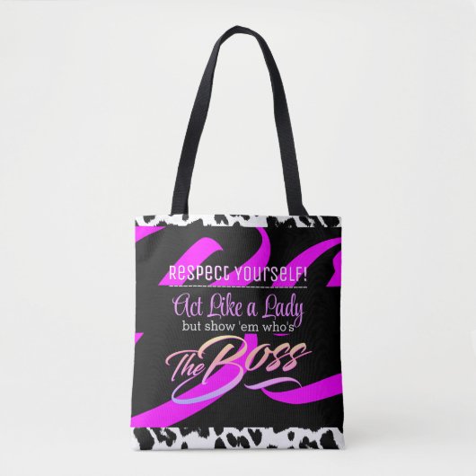 Respecteer uzelf | Akte als een Lady Boss Tote Bag (Voorkant)