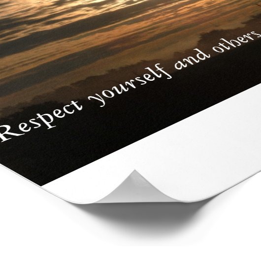 Respecteer uzelf en anderen zullen reageren.. poster (Hoek)