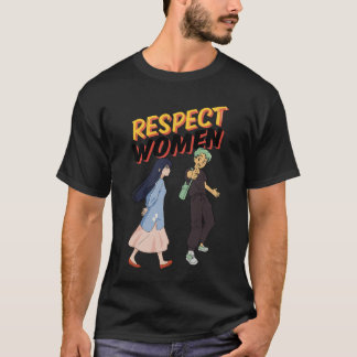 Respecteer Vrouwen – Empowerment T-shirt voor Hem