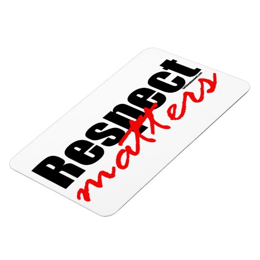 Respecteer zaken magneet (Linkerzijde)