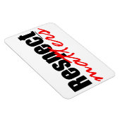 Respecteer zaken magneet (Rechterzijde)