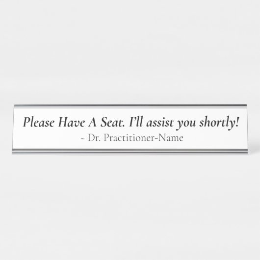 Respecteerbaar "Gelieve een zetel te hebben" + naa Bureau Naambordje (Voorkant)