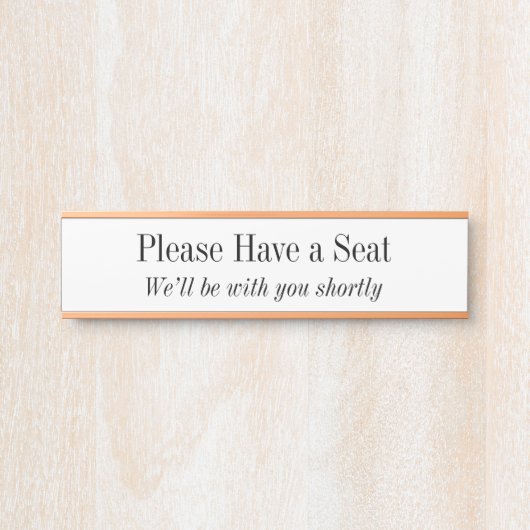 Respecteerbare en elegante "Gelieve een stoel te h Deurbordje (Voorkant)