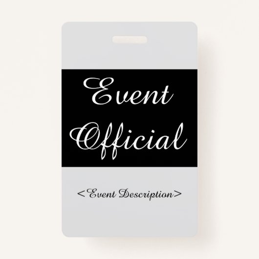 Respecteerbare "Event Official Badge" Badge (Voorkant)