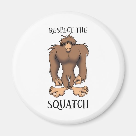 RESPECTEREN VAN DE SQUATCH MAGNEET (Voorkant)