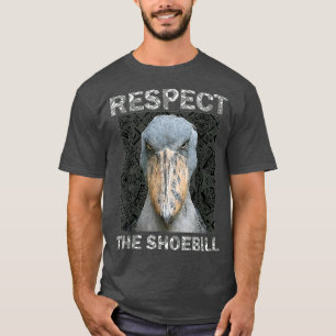 RespectTheShoebillAfricanBirdAztecMayanBirdLover T-shirt