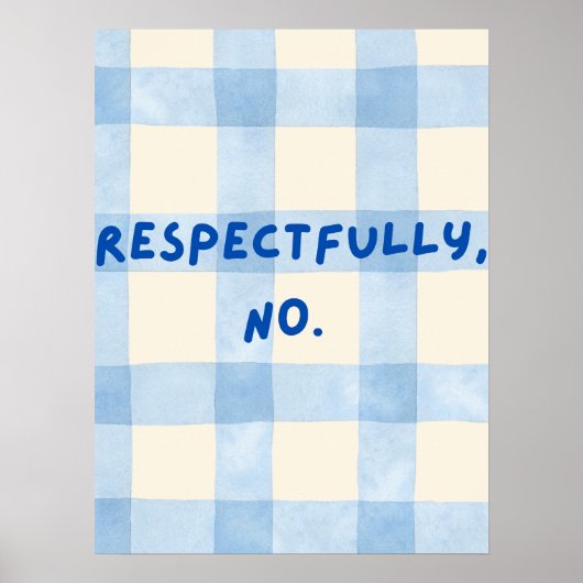 Respectvol, Nee Poster (Voorkant)