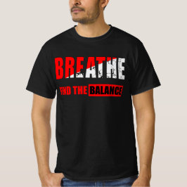 Respira y encuentra el equilibrio Camiseta T-shirt