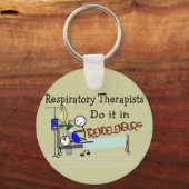 Respiratoire Therapisten doen dat in Trendelenburg Sleutelhanger (Voorkant)