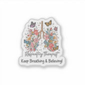 Respiratory Therapist - Keep Breathing  Sticker (Voorkant)