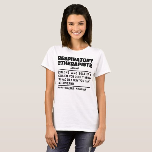 Respiratory Therapist Noun Care Practitioner Cool T-shirt (Voorkant volledig)