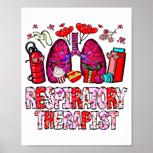 Respiratory Therapist Rt Funny Valentines Day Nurs Poster (Voorkant)