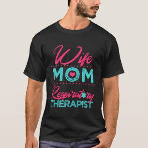 Respiratory Therapy Vrouw Mam Dank u G T-shirt
