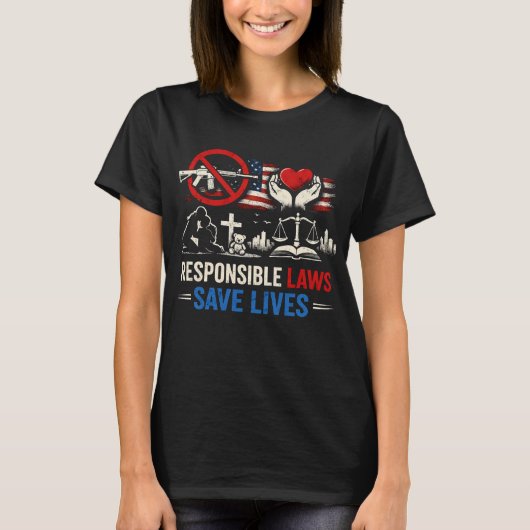Responsible Laws Save Lives T-shirt (Voorkant)