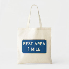 Rest Area Road Sign. Tote Bag