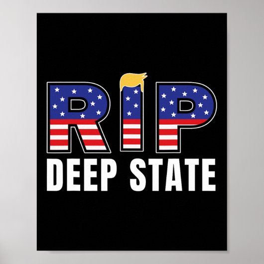 Rest in Peace Deep State Grappig President Trump Z Poster (Voorkant)
