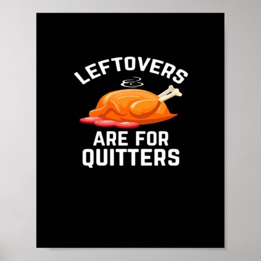 Restanten zijn voor Quitters Essential Cool Poster (Voorkant)