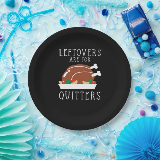 Restanten zijn voor Quitters - Funny Thanksgiving  Papieren Bordje (Feest)