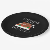 Restanten zijn voor Quitters - Funny Thanksgiving  Papieren Bordje (Gekanteld)