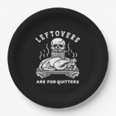 Restanten zijn voor Quitters Skeleton Thanksgiving Papieren Bordje (Voorkant)