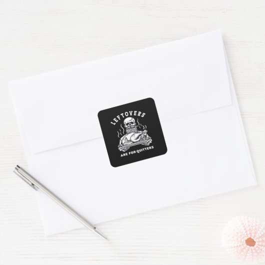 Restanten zijn voor Quitters Skeleton Thanksgiving Vierkante Sticker (Envelop)