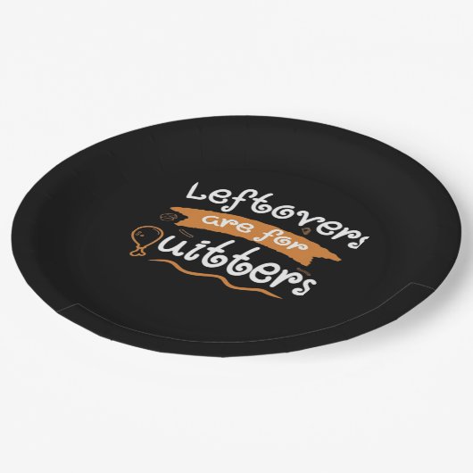 Restanten zijn voor Quitters Thanksgiving Dinnerwa Papieren Bordje (Gekanteld)