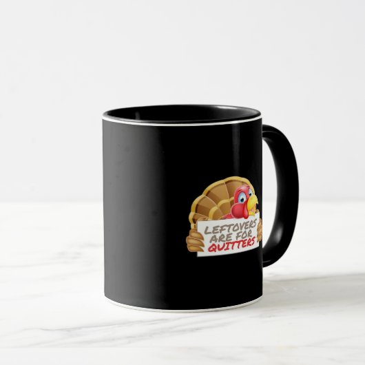 Restanten zijn voor Quitters Thanksgiving Fun Clas Mok (Voorkant rechts)