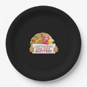 Restanten zijn voor Quitters Thanksgiving Fun Clas Papieren Bordje (Voorkant)