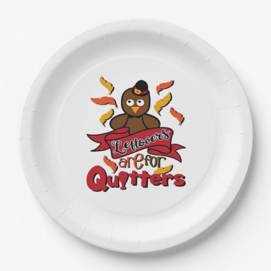 Restanten zijn voor Quitters - Thanksgiving Funny  Papieren Bordje (Voorkant)