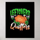 Restanten zijn voor Quitters - Thanksgiving Kerst Poster (Voorkant)