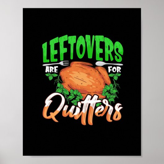 Restanten zijn voor Quitters - Thanksgiving Kerst Poster (Voorkant)