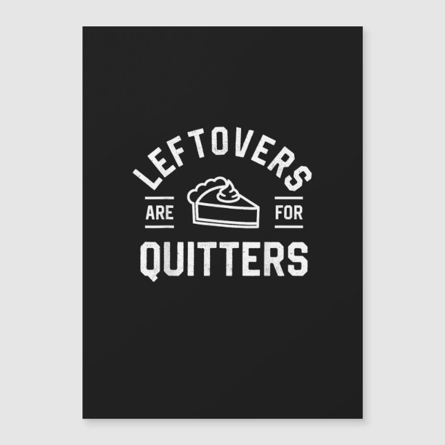 Restanten zijn voor Quitters Thanksgiving Pumpkin  (Voorkant)