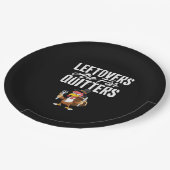 Restanten zijn voor Quitters Thanksgiving Turkije  Papieren Bordje (Gekanteld)